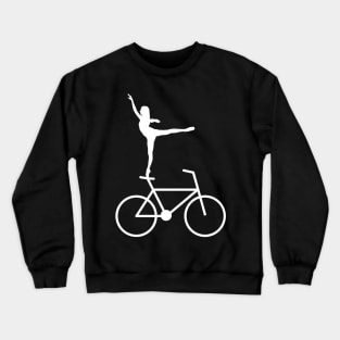 Dance on the bike - for bike/ dance lovers Crewneck Sweatshirt